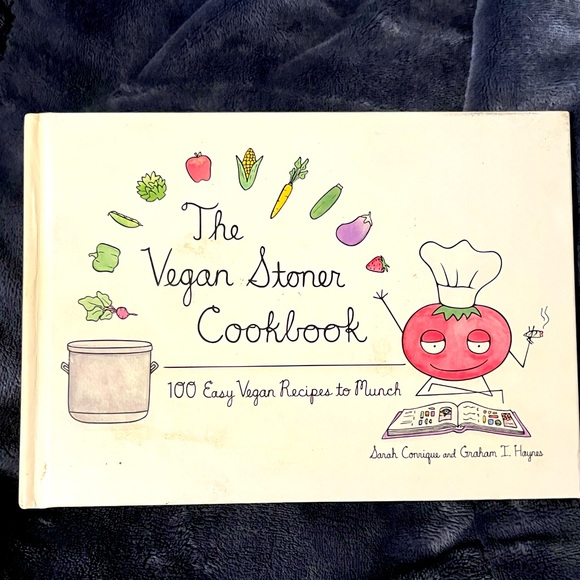 Other - The Vegan stoner cookbook